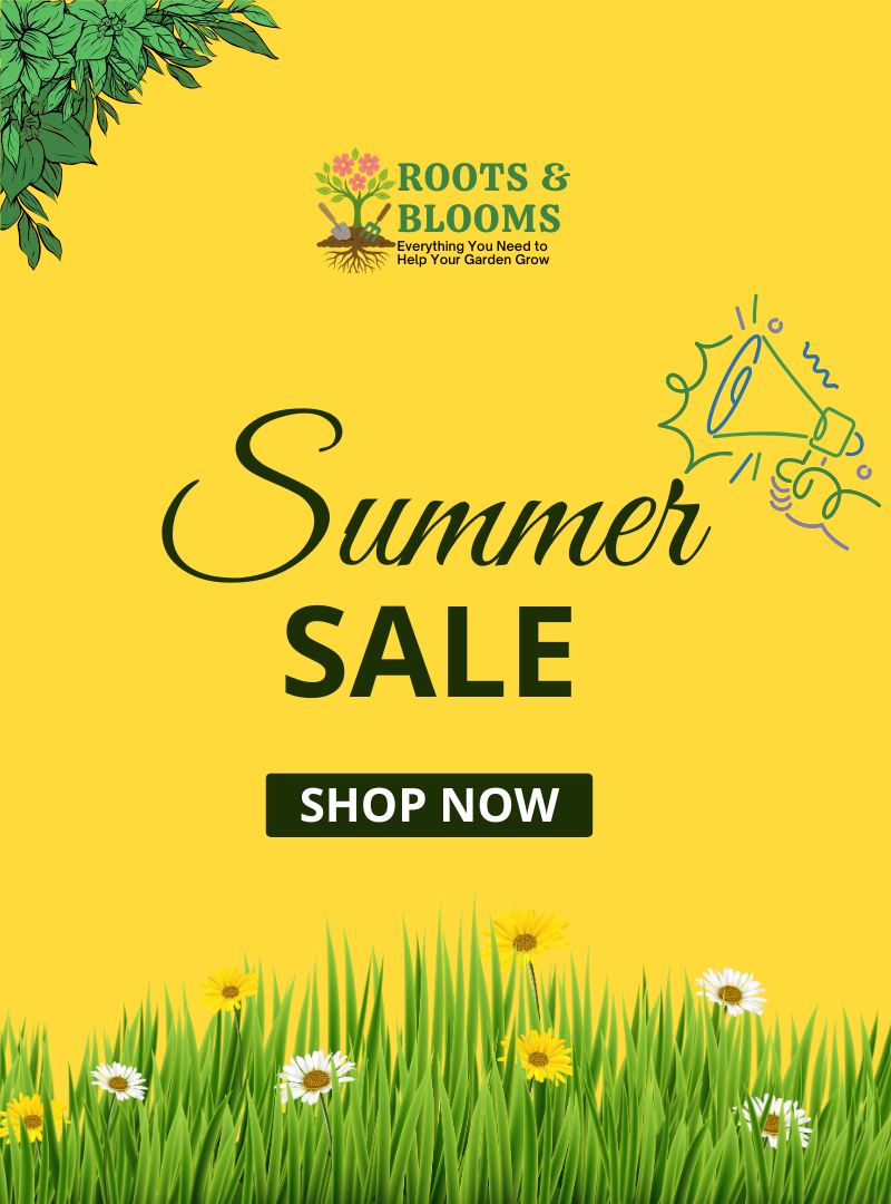 ROOTS & BLOOMS Everything You Need to Help Your Garden Grow